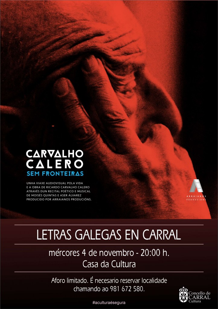Cartel Letras Galegas en Carral - Carvalho Calero