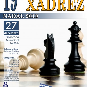 XIX TORNEO DE XADREZ DE NADAL EN CARRAL