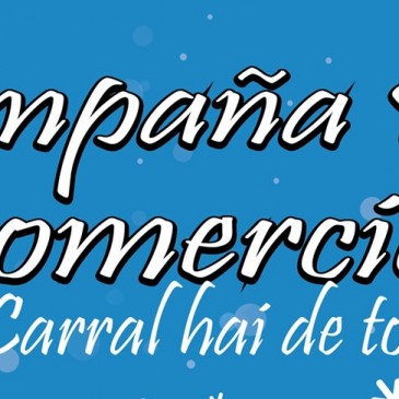 XXII CAMPAÑA DE COMERCIO DE CARRAL